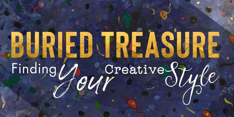 Buried Treasure: Finding Your Creativity Style