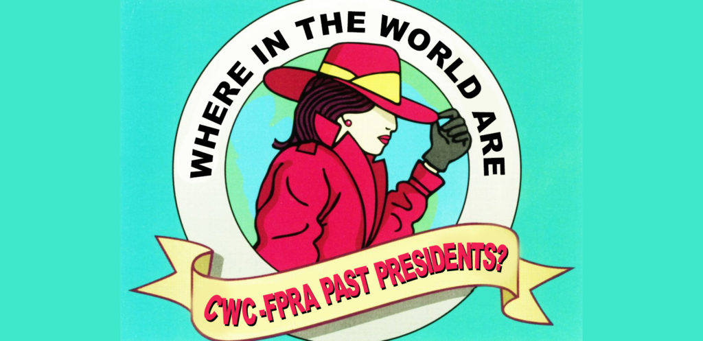 Where In The World Are The CWC-FPRA Part Presidents?